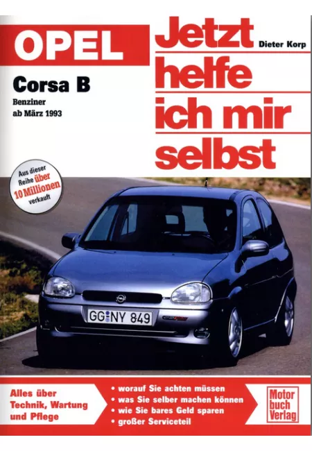 Opel Corsa B Benziner (1993-1999) Reparaturanleitung Jetzt helfe ich mir  selbst 168