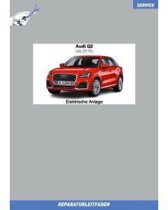 Audi Q2 (ab 2016) Reparaturleitfaden Elektrische Anlage incl. Scheinwerfer