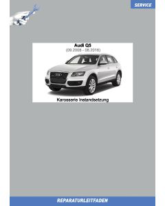 Audi Q5 (2008-2016) Reparaturleitfaden Karosserie Instandsetzung 