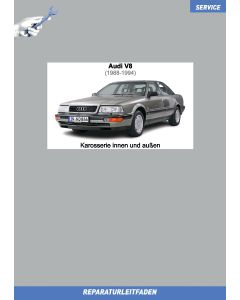 Audi V8 (1988-1994) Reparaturleitfaden Karosserie innen und außen