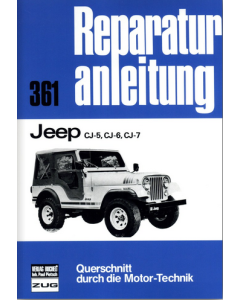 Jeep CJ 5 / CJ 6 / CJ 7  Reparaturanleitung Bucheli 361