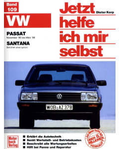 VW Passat / Santana Reparaturanleitung Jetzt helfe ich mir selbst 109