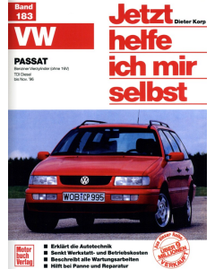 VW Passat Benziner / TDI Diesel bis 11.1996 Reparaturanleitung Jetzt helfe ich mir selbst 183