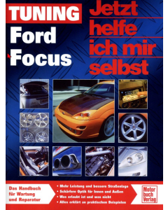 Ford Focus Tuning Jetzt helfe ich mir selbst Special 264