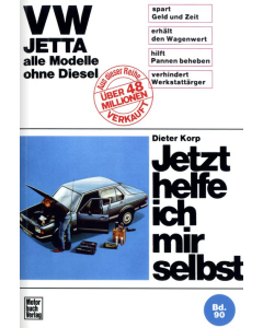 VW Jetta bis 01.1984 Reparaturanleitung Jetzt helfe ich mir selbst 90