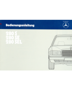 Mercedes Benz W126 280 S/SE/SEL (1979-1985) Bedienungsanleitung