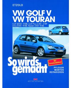 VW Golf 5 / Touran inclusive GTI Reparaturanleitung