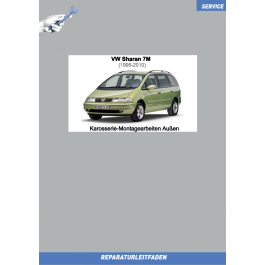 VW Sharan (95-10) Reparaturleitfaden Karosserie- Montagearbeiten Außen